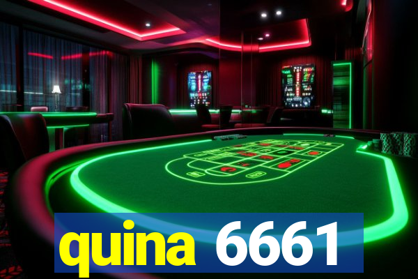 quina 6661